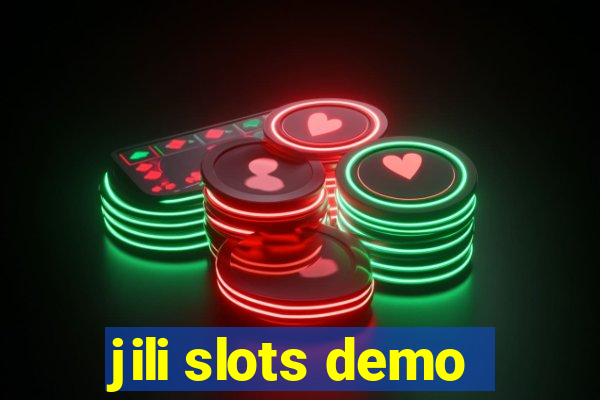 jili slots demo